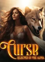 Book cover of “Curse: Rejected by the Alpha“ by undefined