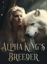 Book cover of “The Alpha King's Breeder“ by undefined