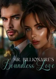 Book cover of “Mr. Billionaire's Boundless Love“ by undefined