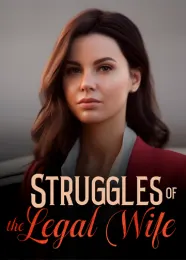 Book cover of “Struggles of the Legal Wife“ by undefined