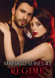 Book cover of “Mafiaso Series: Regime. Book 3“ by Erarexon