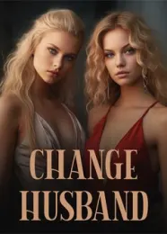 Book cover of “Change Husband“ by undefined