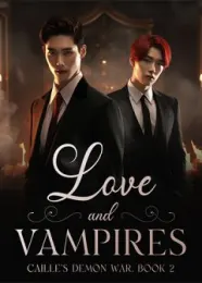 Book cover of “Love and Vampires: Caille's Demon War. Book 2“ by Little Maze