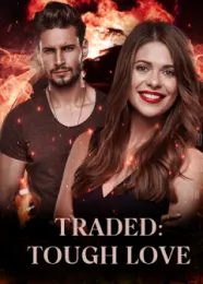 Book cover of “Tough Love Series: Traded. Book 1“ by undefined