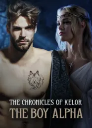 Book cover of “The Chronicles of Kelor: Book One: The Boy Alpha“ by undefined