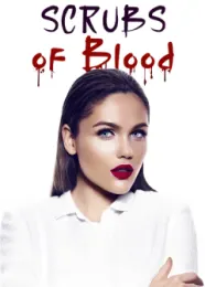 Book cover of “Scrubs of Blood“ by Sunny