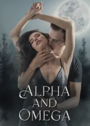 Book cover of “Alpha and Omega“ by undefined