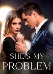 Book cover of “She's My Problem“ by undefined