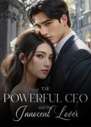 Book cover of “The Powerful CEO and the Innocent Lover“ by undefined