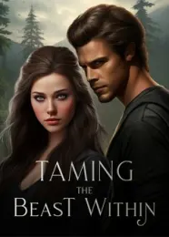 Book cover of “Taming the Beast Within“ by undefined