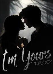 Book cover of “I'm Yours: Trilogy“ by undefined