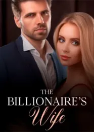 Book cover of “The Billionaire's Wife“ by undefined