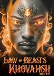 Book cover of “The Law of Beasts: Khovahsh. Book 1, Act 1“ by undefined