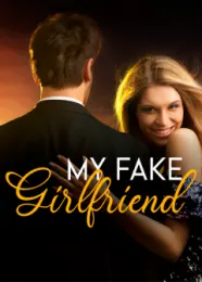 Book cover of “My Fake Girlfriend“ by undefined