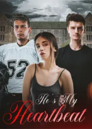 Book cover of “He's My Heartbeat“ by undefined