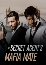 Book cover of “The Secret Agent's Mafia Mate“ by David Fox
