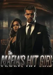 Book cover of “The Mafia’s Hit Girl“ by undefined