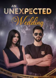 Book cover of “An Unexpected Wedding“ by undefined