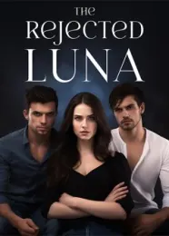 Book cover of “The Rejected Luna“ by Belle Friday