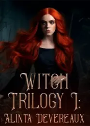 Book cover of “Witch Trilogy: Alinta Devereaux. Book 1“ by undefined