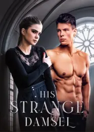 Book cover of “His Strange Damsel“ by Taylor Brooks