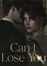 Book cover of “Can't Lose You“ by undefined