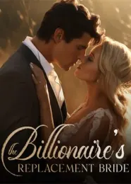 Book cover of “The Billionaire's Replacement Bride“ by undefined