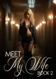 Book cover of “Meet My Wife. Book 2“ by undefined