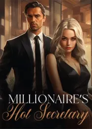 Book cover of “Millionaire's Hot Secretary“ by undefined