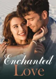 Book cover of “Enchanted Love“ by undefined