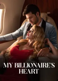 Book cover of “My Billionaire's Heart“ by undefined