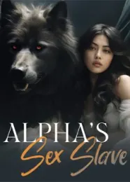 Book cover of “Alpha's Sex Slave“ by undefined