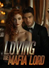 Book cover of “Loving the Mafia Lord“ by undefined