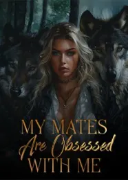 Book cover of “My Mates Are Obsessed with Me“ by ChikitaLore