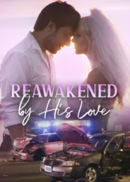 Book cover of “Reawakened by His Love“ by undefined
