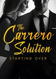 Book cover of “The Carrero Solution: Starting Over“ by L.T.Marshall