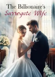 Book cover of “The Billionaire's Surrogate Wife“ by undefined