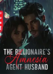 Book cover of “The Billionaire's Amnesia Agent Husband“ by undefined