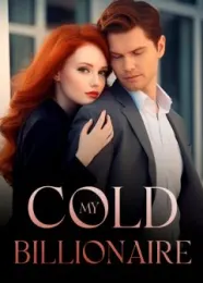 Book cover of “My Cold Billionaire“ by undefined