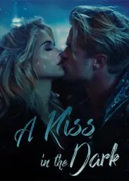 Book cover of “A Kiss in the Dark“ by undefined