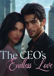 Book cover of “The CEO's Endless Love“ by undefined