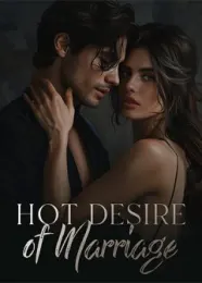 Book cover of “Hot Desire of Marriage“ by undefined