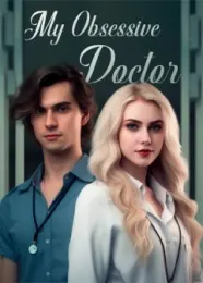 Book cover of “My Obsessive Doctor“ by undefined