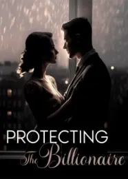 Book cover of “Protecting the Billionaire“ by Prody doll