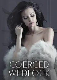 Book cover of “Coerced Wedlock“ by undefined