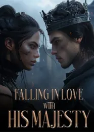 Book cover of “Falling in Love with His Majesty“ by undefined