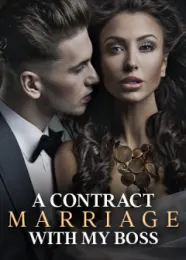 Book cover of “A Contract Marriage with My Boss“ by undefined