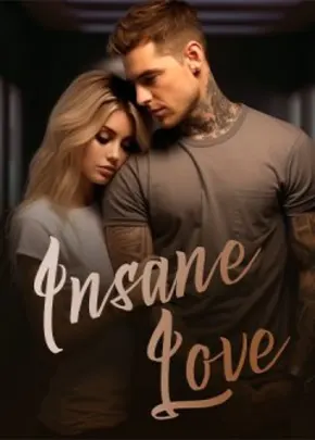 Book cover of “Insane Love“ by Unlessyouremad