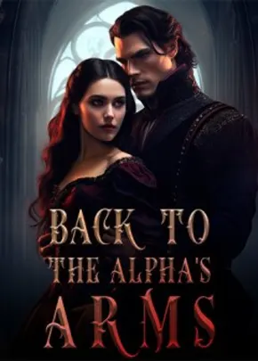 Book cover of “Back to the Alpha's Arms“ by shlisara