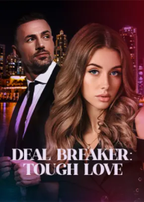 Book cover of “Tough Love Series: Deal Breaker. Book 2“ by J.R. Campbell